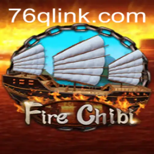 FireChibi: A New Era in Mobile Gaming with 76q.com