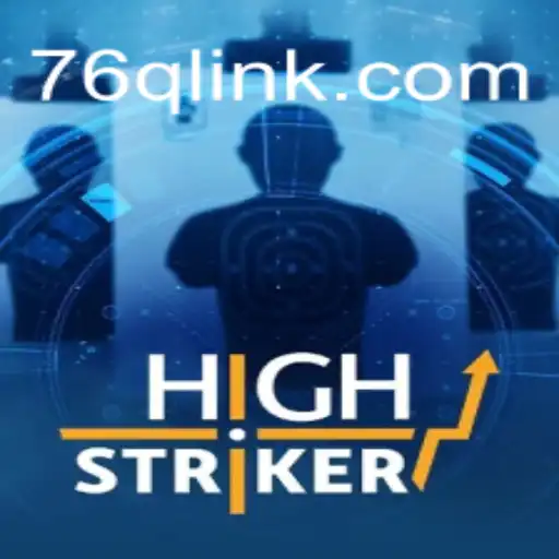 Exploring the Thrills of HighStriker: A Modern Twist to a Classic Game