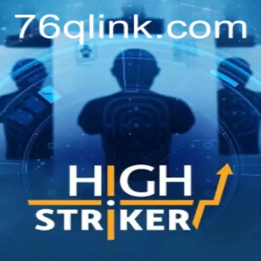 Exploring the Thrills of HighStriker: A Modern Twist to a Classic Game